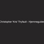 Christopher ‘Kris’ Thyfault – Hjemmeguiden